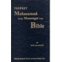Prophet Muhammad: The Last Messenger in the Bible
